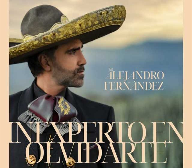  Alejandro Fernández estrena «Inexperto en olvidarte»: una balada con toque ranchero
